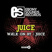 Juice - Walk On By / Juice - R&B / Soul - CD