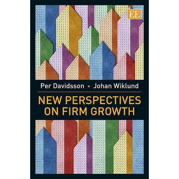 New Perspectives on Firm Growth - Wiklund, Johan