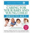 thumbnail image 2 of Caring for Your Baby and Young Child, 6th Edition : Birth to Age 5, 2 of 2