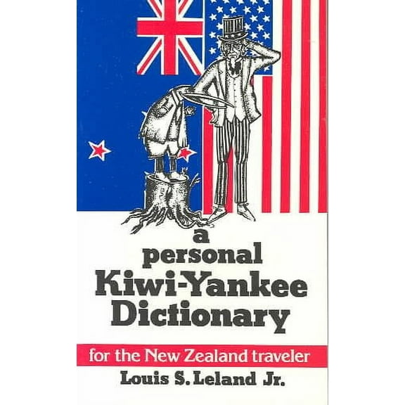 A Personal Kiwi-Yankee Dictionary (Paperback)