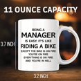 thumbnail image 2 of Funny Manager Mug - Manager Riding A Bike On Fire - Sarcastic Manager Saying - Boss Appreciation Gift - Unique Manager Coffee Cup - 11 Ounce Novelty Coffee Cup - WMUG0128, 2 of 5