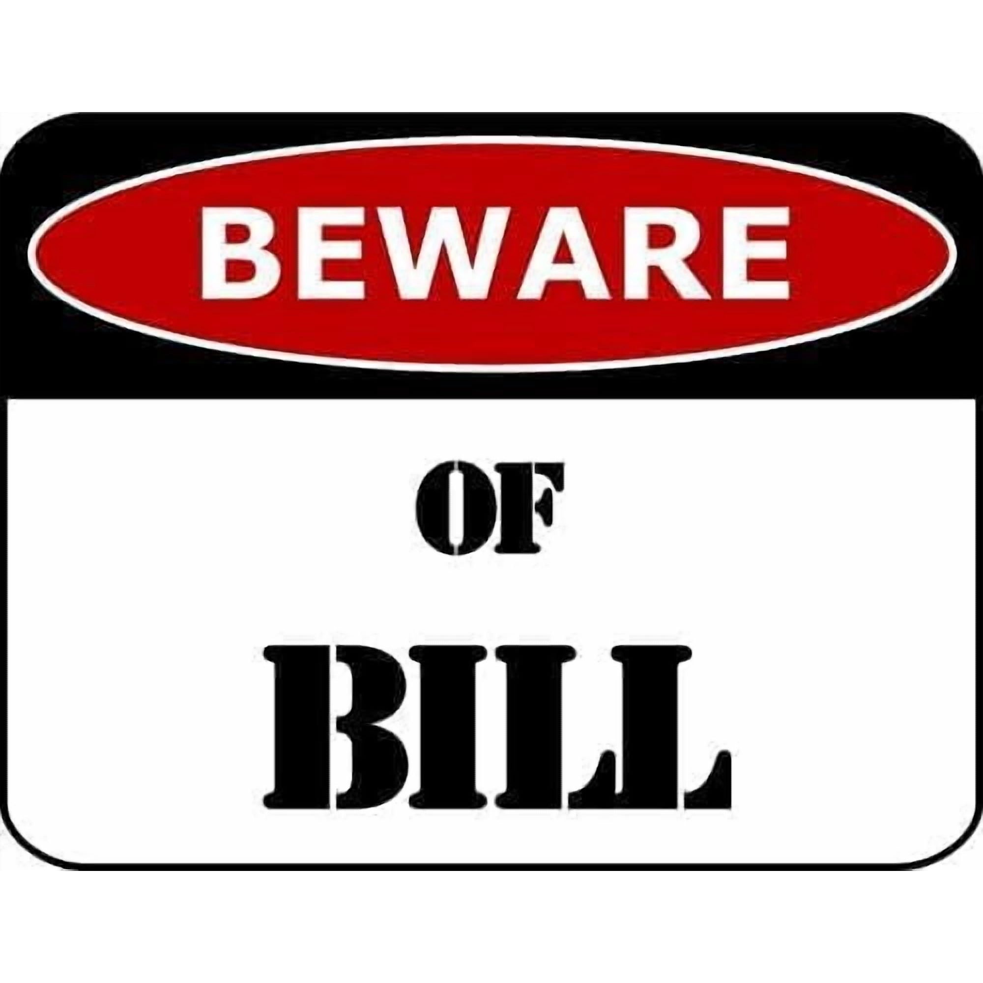 2 Pack Metal Tin Sign Warning Beware of Bill Wall Decor Sign 8"x12", Tin Durable, For Home Business Indoor Outdoor Humorous Security Alert