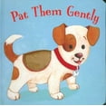thumbnail image 1 of Pre-Owned Pat Them Gently (Unknown) 1581174624 9781581174625, 1 of 1