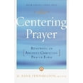 thumbnail image 2 of Centering Prayer: Renewing an Ancient Christian Prayer Form, 2 of 2