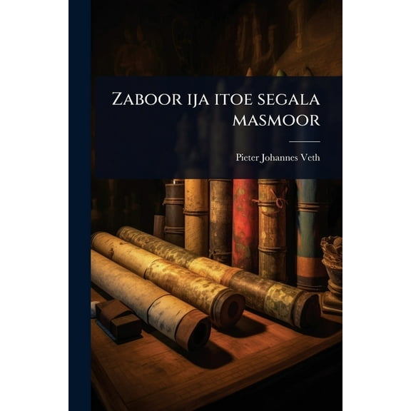 Zaboor ija itoe segala masmoor, (Paperback)