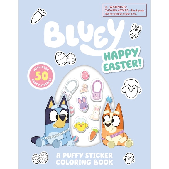 Bluey: Happy Easter! a Puffy Sticker Coloring Book: With over 50 Puffy Stickers (Paperback)