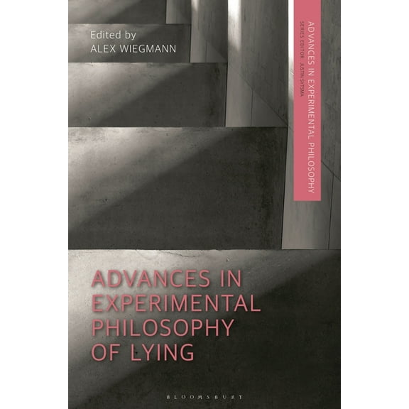 Advances in Experimental Philosophy Advances in Experimental Philosophy of Lying, (Hardcover)