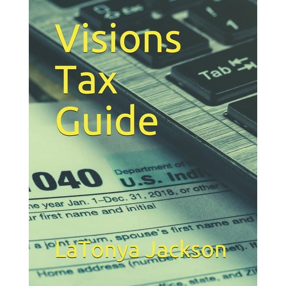 Visions Tax Guide (Paperback)
