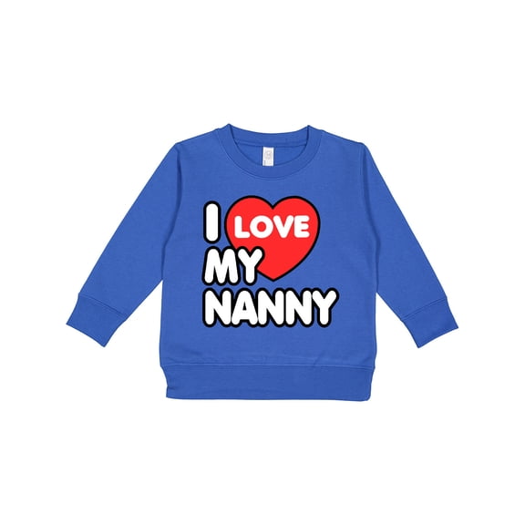 Inktastic I Love My Nanny Toddler Sweatshirt