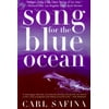 Song for the Blue Ocean (Paperback)