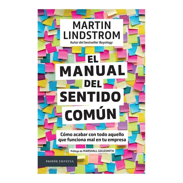 El Manual del Sentido Común Paidos Mexico Martin Lindstrom