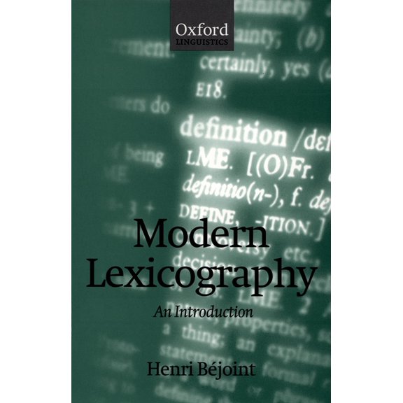 Oxford Linguistics Modern Lexicography: An Introduction, (Paperback)