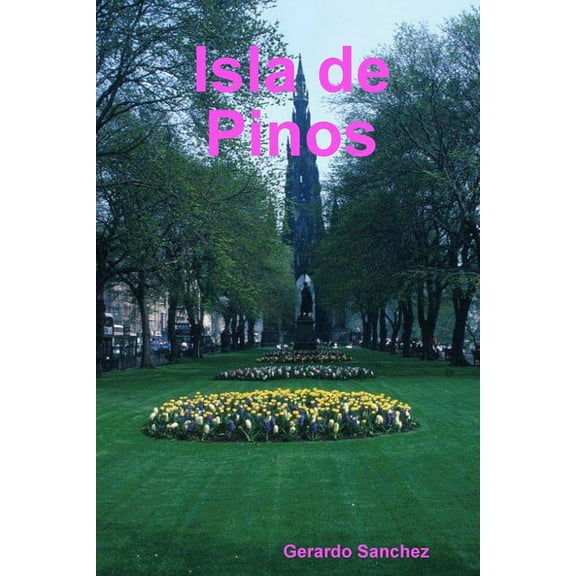 Isla de Pinos (Spanish Edition)