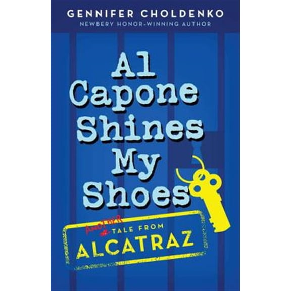 Pre-Owned Al Capone Shines My Shoes: 2 (Tales from Alcatraz) Paperback