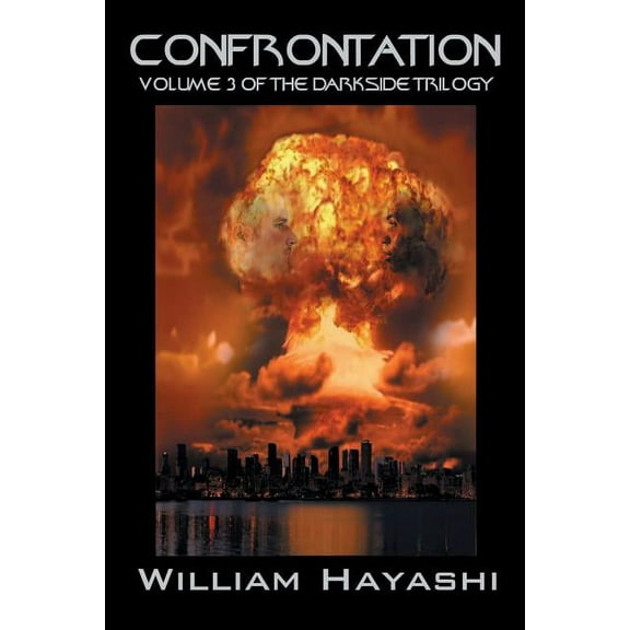 Confrontation: Volume 3 of the Darkside Trilogy (Paperback)