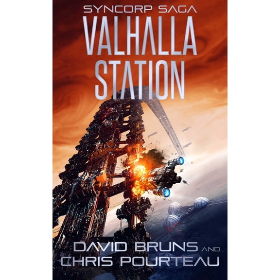 Syncorp Saga Valhalla Station, Book 4, (Paperback)