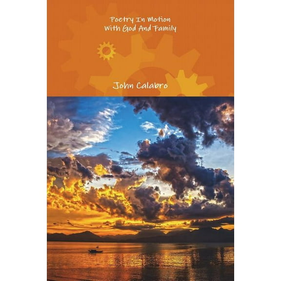 Poetry In Motion With God And Family, (Paperback)