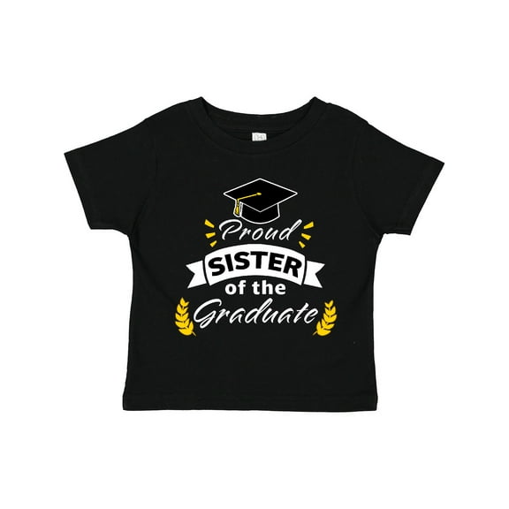 Inktastic Family Graduation-proud Sister of the Graduate Boys or Girls Toddler T-Shirt