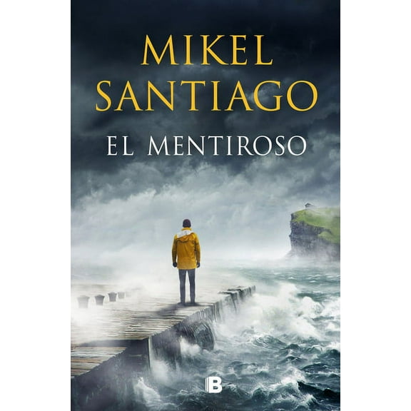 TrilogÃ­a de Illumbe El Mentiroso / The Liar, (Paperback)