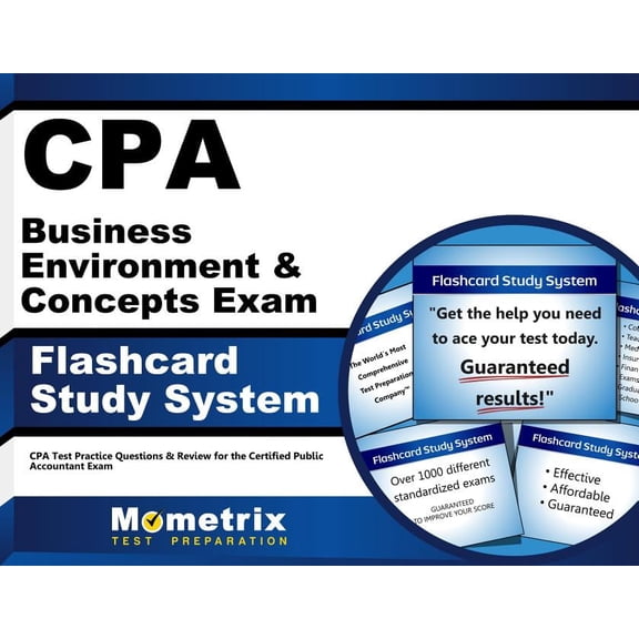 CPA Business Environment & Concepts Exam Flashcard Study System: CPA Test Practice Questions & Review for the Certified Public Accountant Exam