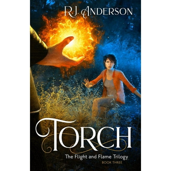 The Flight and Flame Trilogy Torch: Volume 3, (Paperback)
