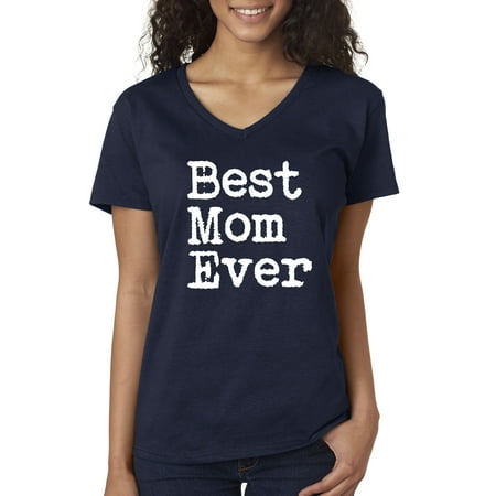 Trendy USA 1079 - Women's V-Neck T-Shirt Best Mom Ever Family Humor Medium