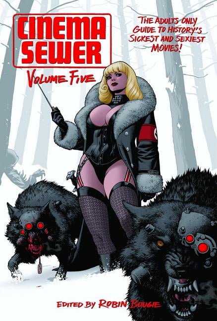 Teacher Porn Comics - Cinema Sewer: Cinema Sewer Volume 5 : The Adults Only Guide to History's  Sickest and Sexiest Movies! (Series #5) (Paperback) - Walmart.com