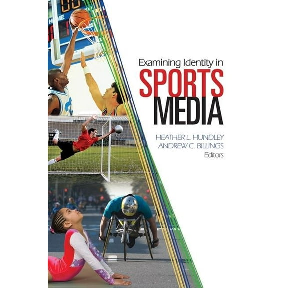 Examining Identity in Sports Media, (Paperback)