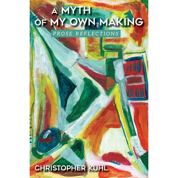 A Myth Of My Own Making (Paperback)