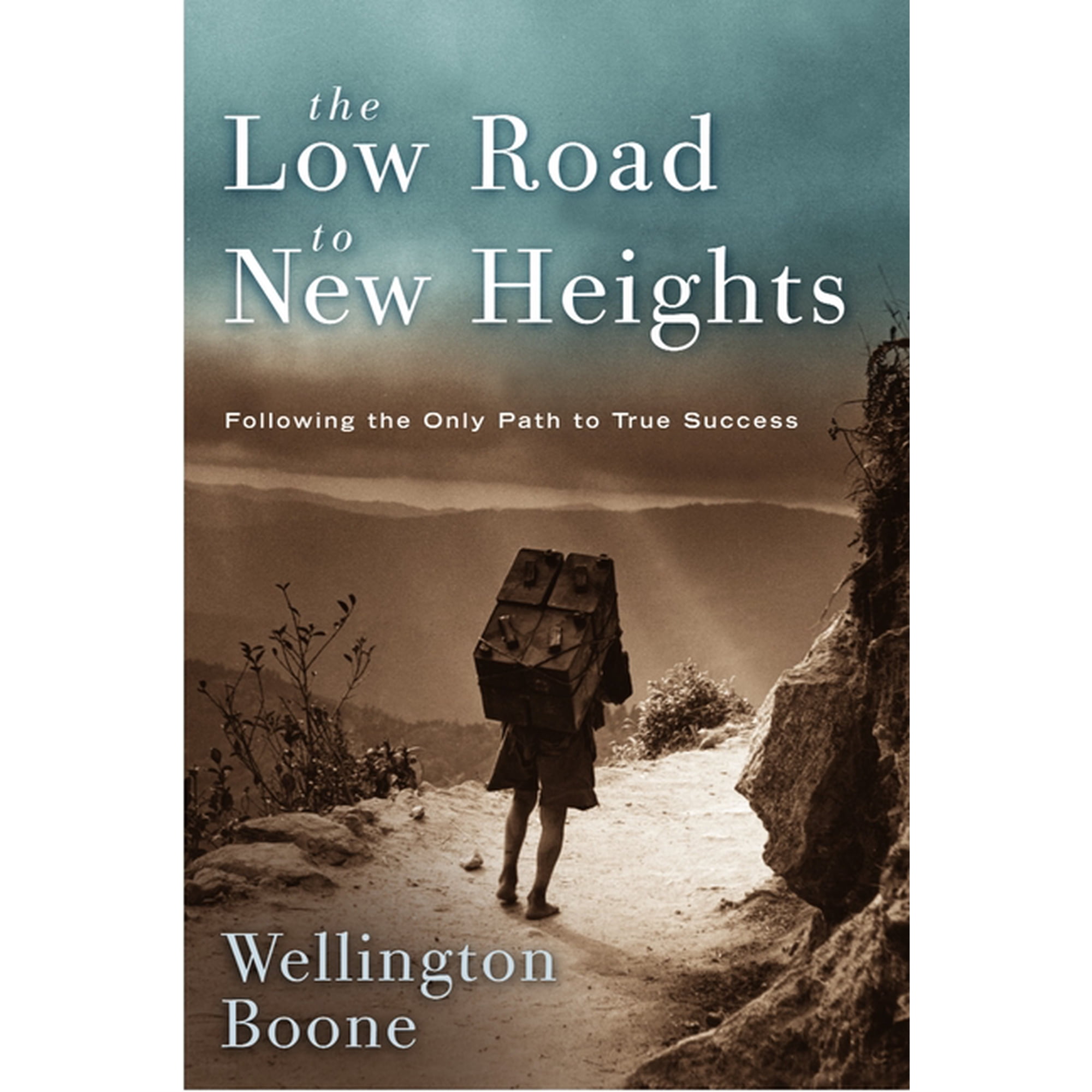 The Low Road to New Heights (Paperback)