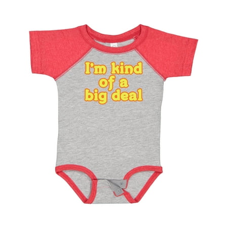 

Inktastic I m Kind of a Big Deal Boys or Girls Baby Bodysuit