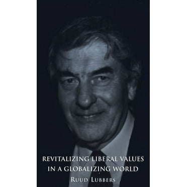 Heritage: Revitalizing Liberal Values in a Globali (Paperback)