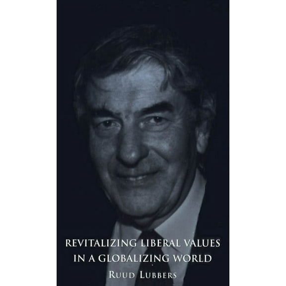 Heritage Revitalizing Liberal Values in a Globalizing World, (Paperback)