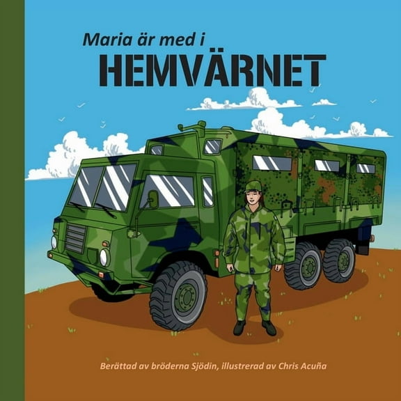 Maria är med i Hemvärnet, (Paperback)