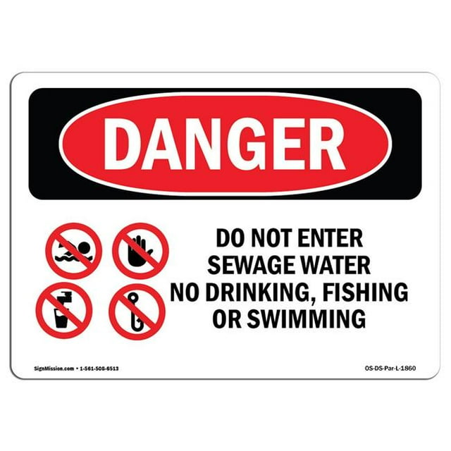 SignMission OS-DS-A-1218-L-1860 12 x 18 in. OSHA Danger Sign - Do Not Enter Sewage Water