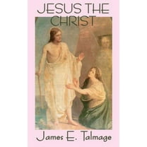 Jesus the Christ, (Hardcover)