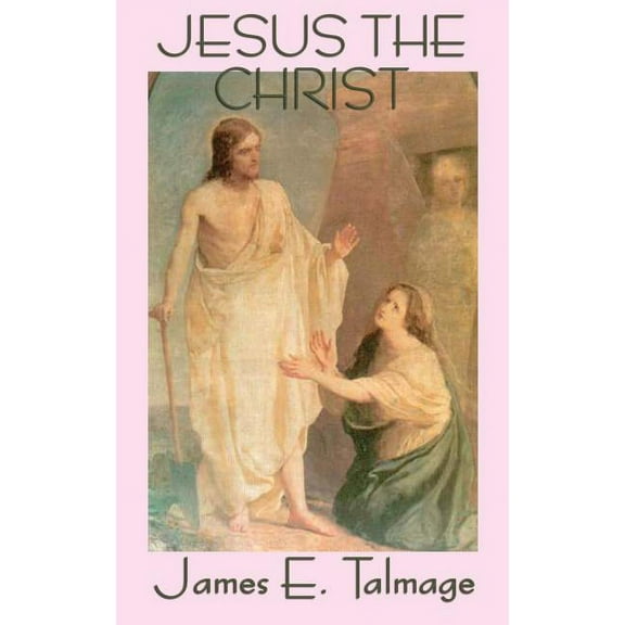 Jesus the Christ, (Hardcover)