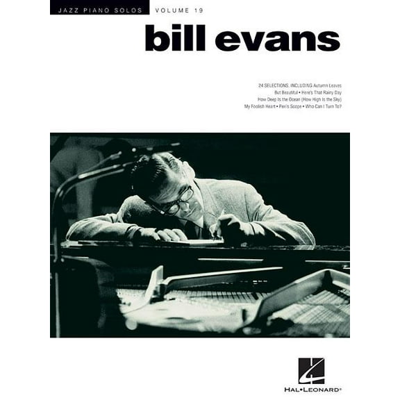 Jazz Piano Solos (Numbered) Bill Evans Jazz Piano Solos Songbook Volume 19 in Jazz Piano Solos Series 24 Classic Jazz Standards for Solo Piano Arran, Book 19, (Paperback)