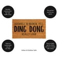 thumbnail image 4 of Evergreen Doorbell Broken Yell "Ding-Dong Really Loud Indoor Outdoor Doormat 1'4"x2'4" Brown, 4 of 4