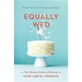 thumbnail image 2 of Equally Wed: The Ultimate Guide to Planning Your Lgbtq+ Wedding, 2 of 3