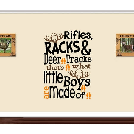 Rifles Racks and Deer Tracks that's what little boys are made of #101: Children Wall Decal: 20