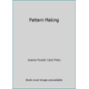 Pattern Making, Used [Paperback]