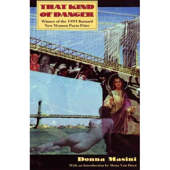 Barnard New Women Poets: That Kind of Danger (Paperback)