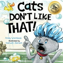 Cats Don't Like! Cats Don't Like That!: A Hilarious Children's Book For Kids Ages 3-7, Book 1, (Paperback)