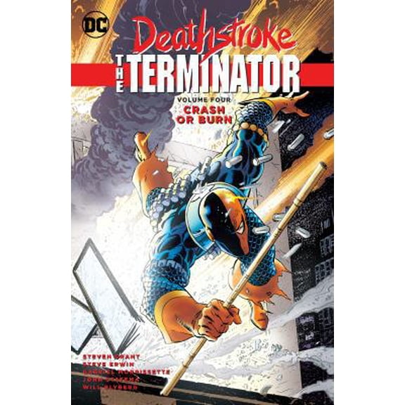 Pre-Owned Deathstroke, the Terminator Vol. 4: Crash or Burn (Other)