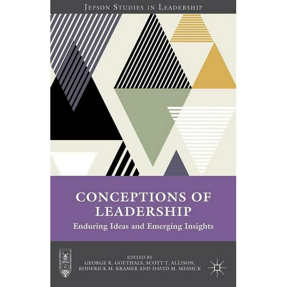 Jepson Studies in Leadership Conceptions of Leadership: Enduring Ideas and Emerging Insights, (Paperback)