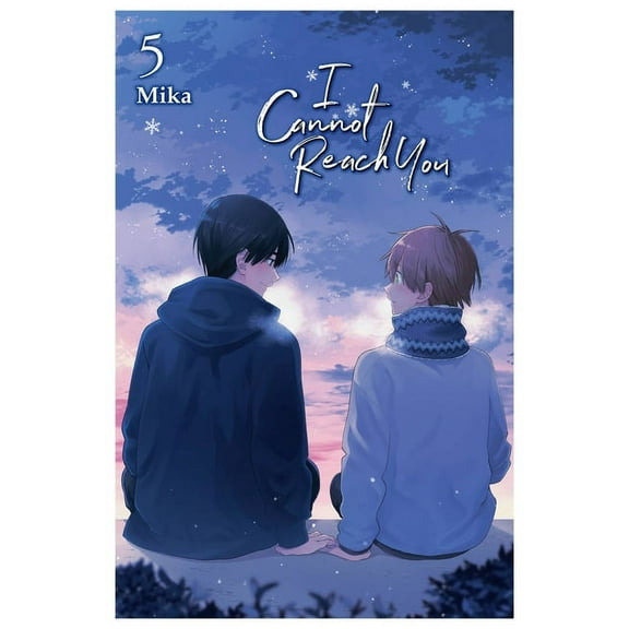 I Cannot Reach You I Cannot Reach You, Vol. 5, Book 5, (Paperback)