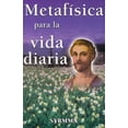 thumbnail image 1 of METAFISICA PARA LA VIDA DIARIA / 4 ED., 1 of 1