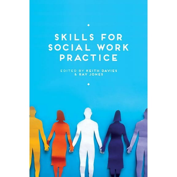 Skills for Social Work Practice, (Paperback)