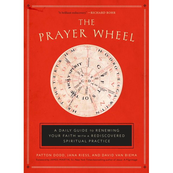 Pre-Owned The Prayer Wheel: A Daily Guide to Renewing Your Faith with a Rediscovered Spiritual Practice (Hardcover) 1524760315 9781524760311